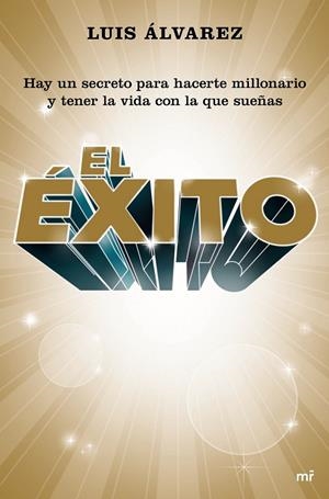 El éxito | 9788427041912 | Luis Álvarez | Librería Castillón - Comprar libros online Aragón, Barbastro