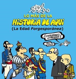 Lo más de la Historia de Aquí 2 | 9788467044096 | Forges | Librería Castillón - Comprar libros online Aragón, Barbastro