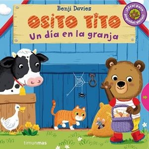 Osito Tito. Un día en la granja | 9788408128366 | Benji Davies | Librería Castillón - Comprar libros online Aragón, Barbastro