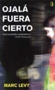 OJALA FUERA CIERTO (BYBLOS) | 9788466622790 | LEVY, MARC | Librería Castillón - Comprar libros online Aragón, Barbastro