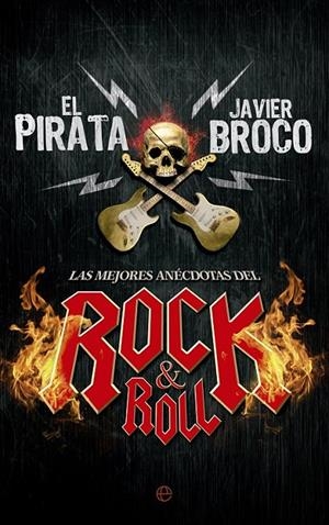 Las mejores anécdotas del rock&roll | 9788490603543 | Orduñez de la Fuente, Juan Pablo/Alonso Broco, Javier | Librería Castillón - Comprar libros online Aragón, Barbastro