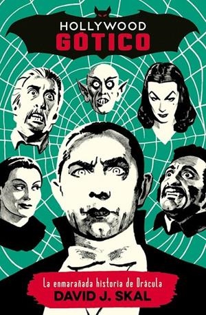 Hollywood gótico | 9788494029899 | Skal, David J. | Librería Castillón - Comprar libros online Aragón, Barbastro
