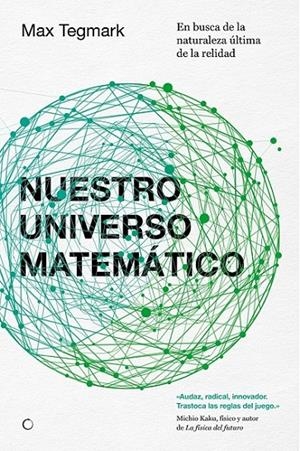 Nuestro universo matemático | 9788494107603 | Tegmark, Max | Librería Castillón - Comprar libros online Aragón, Barbastro
