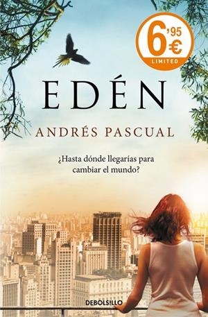 Edén | 9788490625842 | PASCUAL,ANDRÉS | Librería Castillón - Comprar libros online Aragón, Barbastro