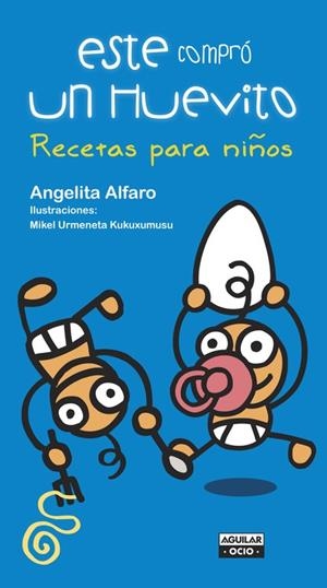 Este compró un huevito... | 9788403506138 | ALFARO,ANGELITA | Librería Castillón - Comprar libros online Aragón, Barbastro