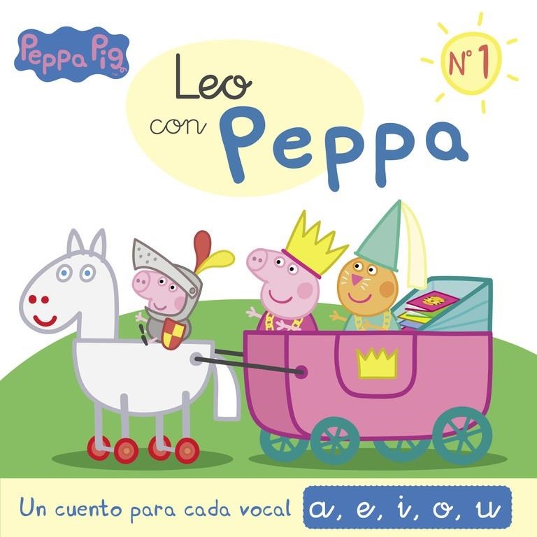Un cuento para cada letra: vocales (Leo con Peppa 1) | 9788437201115 | VARIOS AUTORES | Librería Castillón - Comprar libros online Aragón, Barbastro