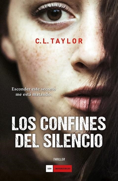 Los confines del silencio | 9788416261383 | Taylor, C. L. | Librería Castillón - Comprar libros online Aragón, Barbastro