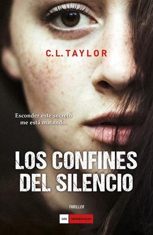 Los confines del silencio | 9788416261383 | Taylor, C. L. | Librería Castillón - Comprar libros online Aragón, Barbastro