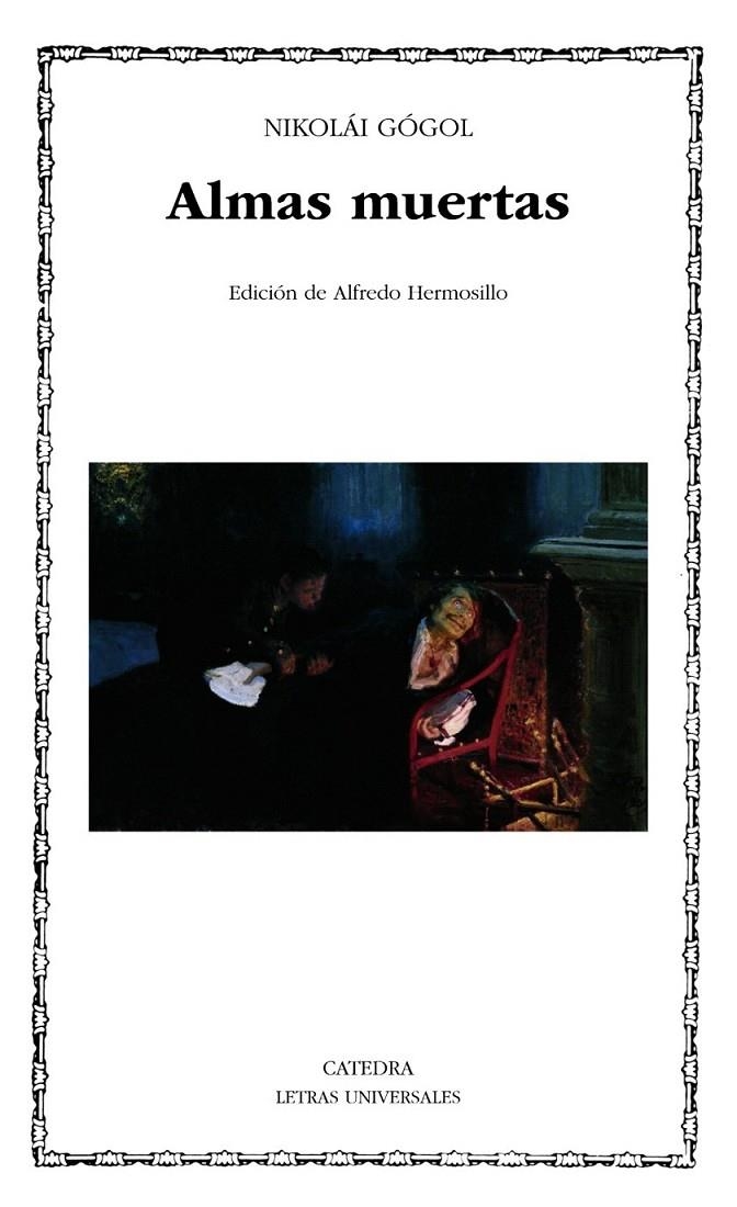 Almas muertas | 9788437634296 | Gógol, Nicolái | Librería Castillón - Comprar libros online Aragón, Barbastro