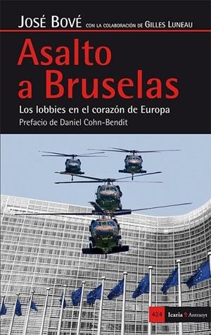 Asalto a Bruselas | 9788498886528 | Bové (Francés), José | Librería Castillón - Comprar libros online Aragón, Barbastro