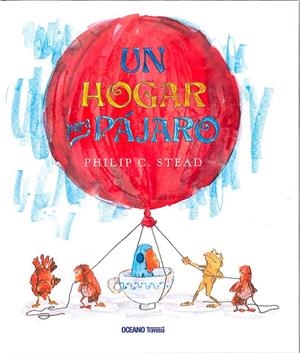 UN HOGAR PARA PAJARO | 9786077355847 | Librería Castillón - Comprar libros online Aragón, Barbastro