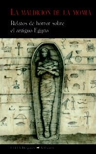 La maldición de la momia | 9788477028031 | Varios autores | Librería Castillón - Comprar libros online Aragón, Barbastro