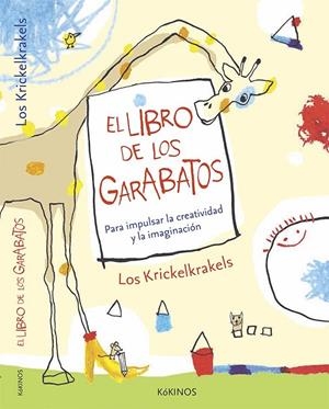 El libro de los garabatos | 9788416126224 | Die Krikelkrakels | Librería Castillón - Comprar libros online Aragón, Barbastro