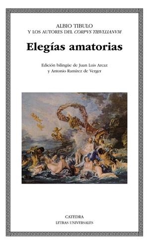 Elegías amatorias Edición Bilingüe | 9788437633787 | Tibulo, Albio | Librería Castillón - Comprar libros online Aragón, Barbastro