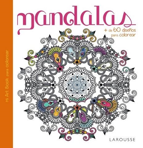Mandalas | 9788416368044 | Larousse Editorial | Librería Castillón - Comprar libros online Aragón, Barbastro