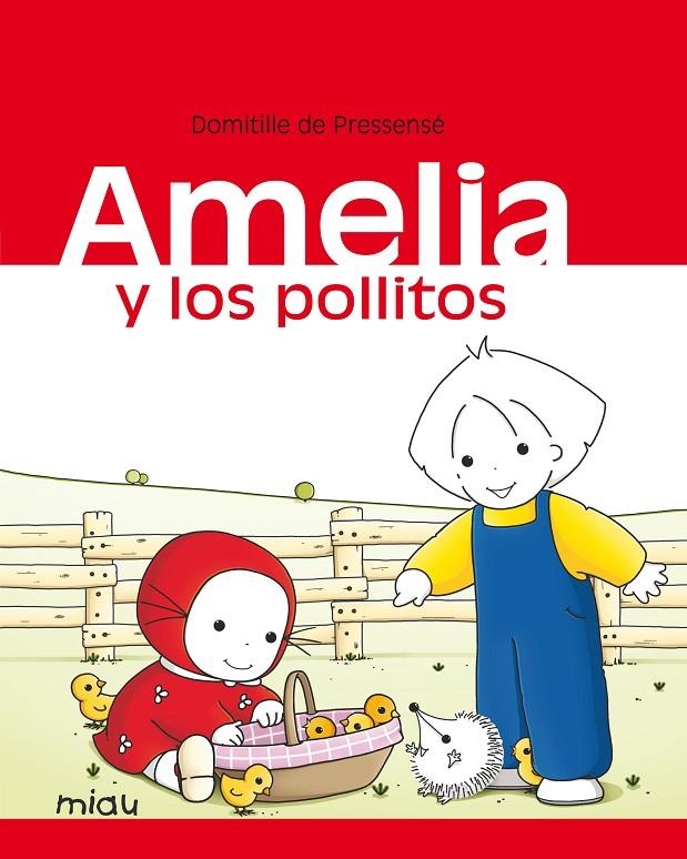 Amelia y los pollitos | 9788416082872 | De Pressesé, Domitille | Librería Castillón - Comprar libros online Aragón, Barbastro