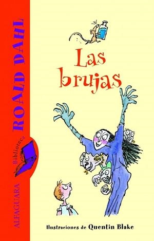 BRUJAS, LAS (BRD) | 9788420466835 | DAHL, ROALD | Librería Castillón - Comprar libros online Aragón, Barbastro