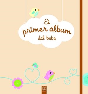 El primer álbum del bebé | 9788408135883 | Librería Castillón - Comprar libros online Aragón, Barbastro