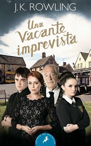 Una vacante imprevista | 9788498386912 | J.K. Rowling | Librería Castillón - Comprar libros online Aragón, Barbastro
