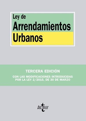 Ley de Arrendamientos Urbanos ed.2015 | 9788430965854 | Editorial Tecnos | Librería Castillón - Comprar libros online Aragón, Barbastro