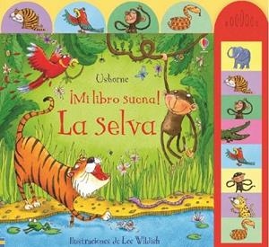 LA SELVA - Mi libro suena | 9781409592693 | TAPLIN, SAM | Librería Castillón - Comprar libros online Aragón, Barbastro