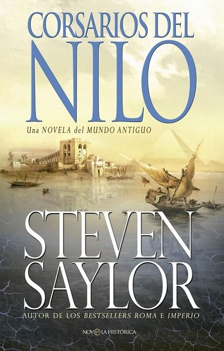 Corsarios del Nilo | 9788490603901 | Steven Saylor | Librería Castillón - Comprar libros online Aragón, Barbastro
