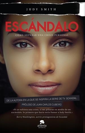 Escándalo | 9788416253302 | Judy Smith | Librería Castillón - Comprar libros online Aragón, Barbastro