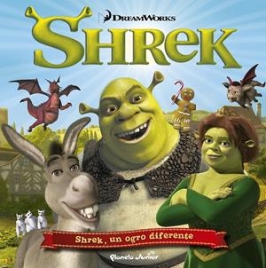 Shrek, un ogro diferente | 9788408142423 | Dreamworks | Librería Castillón - Comprar libros online Aragón, Barbastro