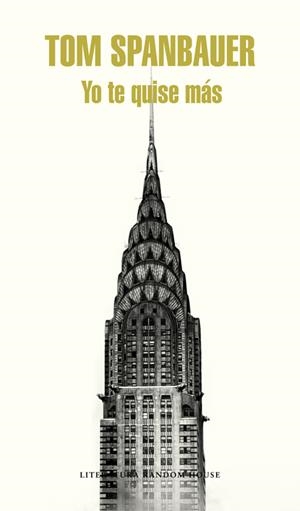 Yo te quise más | 9788439730378 | SPANBAUER,TOM | Librería Castillón - Comprar libros online Aragón, Barbastro