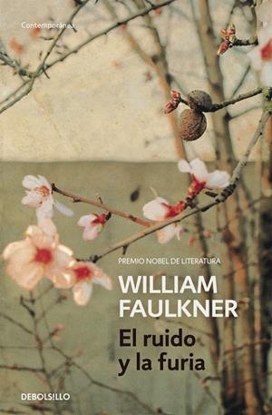 El ruido y la furia | 9788490628188 | William Faulkner | Librería Castillón - Comprar libros online Aragón, Barbastro