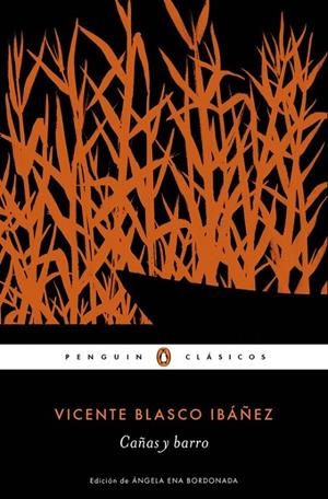 Cañas y barro | 9788491050391 | Vicente Blasco Ibáñez | Librería Castillón - Comprar libros online Aragón, Barbastro
