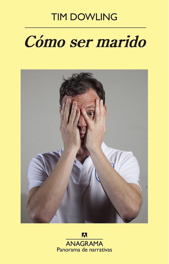 Cómo ser marido | 9788433979292 | Dowling, Tim | Librería Castillón - Comprar libros online Aragón, Barbastro