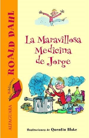 MARAVILLOSA MEDICINA DE JORGE, LA (BRD) | 9788420466842 | DAHL, ROALD | Librería Castillón - Comprar libros online Aragón, Barbastro