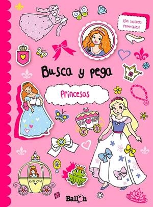 PRINCESAS BUSCA Y PEGA | 9789037496864 | AA.VV | Librería Castillón - Comprar libros online Aragón, Barbastro