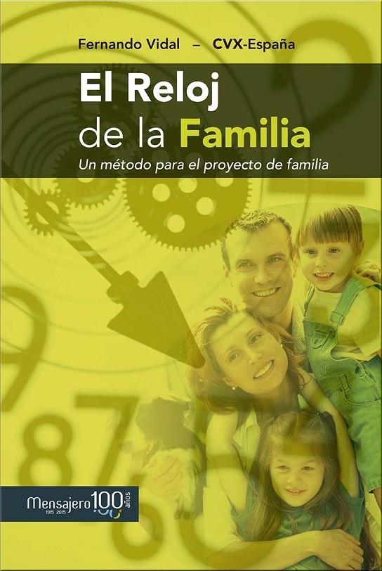 El reloj de la familia | 9788427137639 | Viidal, Fernando/CVX- España | Librería Castillón - Comprar libros online Aragón, Barbastro