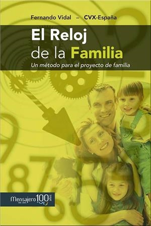 El reloj de la familia | 9788427137639 | Viidal, Fernando/CVX- España | Librería Castillón - Comprar libros online Aragón, Barbastro