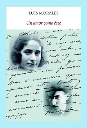 Un amor como este | 9788494376931 | Morales, Luis | Librería Castillón - Comprar libros online Aragón, Barbastro