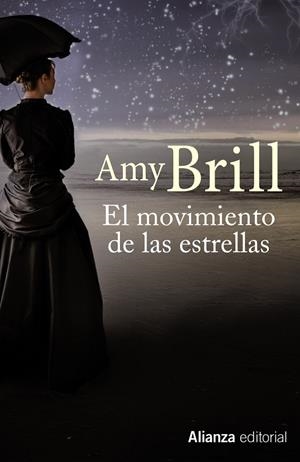 El movimiento de las estrellas | 9788491040446 | Brill, Amy | Librería Castillón - Comprar libros online Aragón, Barbastro