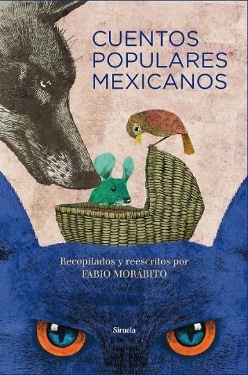 Cuentos populares mexicanos | 9788416396771 | MORABITO, FABIO (ED.) | Librería Castillón - Comprar libros online Aragón, Barbastro