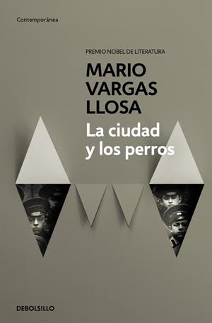 La ciudad y los perros | 9788490625934 | Mario Vargas Llosa | Librería Castillón - Comprar libros online Aragón, Barbastro