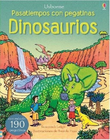 PASATIEMPOS CON PEGATINAS DINOSAURIOS | 9781409592730 | LEIGH SUSANNAH | Librería Castillón - Comprar libros online Aragón, Barbastro
