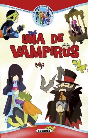 Una de vampiros | 9788467745733 | Villatoro, Javier/Villatoro, Julián | Librería Castillón - Comprar libros online Aragón, Barbastro