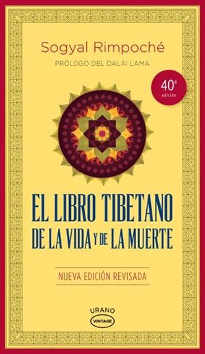 El libro tibetano de la vida y de la muerte | 9788479539030 | Rinpoche, Sogyal | Librería Castillón - Comprar libros online Aragón, Barbastro