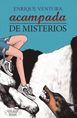 Acampada de misterios | 9788416128921 | Ventura, Enrique | Librería Castillón - Comprar libros online Aragón, Barbastro