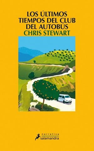 Los últimos tiempos del club del autobús | 9788498386790 | Stewart, Chris | Librería Castillón - Comprar libros online Aragón, Barbastro