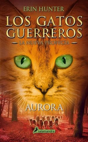 Aurora | 9788498386776 | Erin Hunter | Librería Castillón - Comprar libros online Aragón, Barbastro