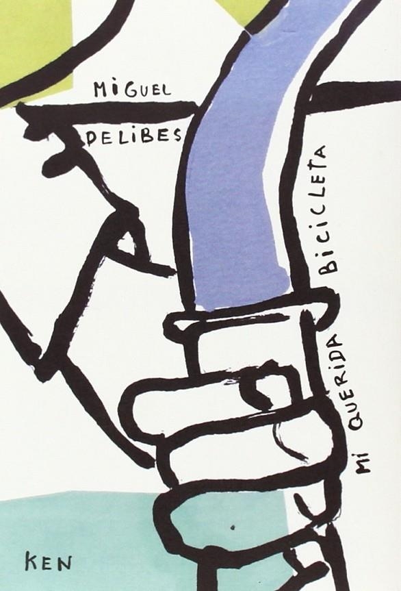 Mi querida bicicleta | 9788493671693 | Delibes, Migue; Recalde Iglesias, María José (il.) | Librería Castillón - Comprar libros online Aragón, Barbastro