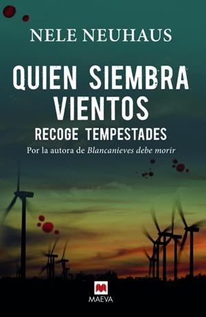 Quien siembra vientos recoge tempestades | 9788416363261 | Neuhaus, Nele | Librería Castillón - Comprar libros online Aragón, Barbastro