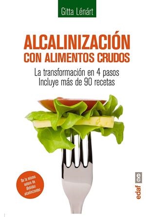 Alcalinización con alimentos crudos | 9788441435612 | Lénárt, Gitta | Librería Castillón - Comprar libros online Aragón, Barbastro