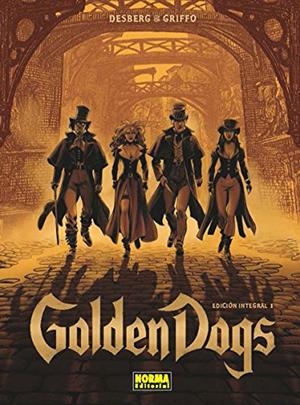 Golden dogs 1. integral | 9788467918687 | Desberg; Griffo | Librería Castillón - Comprar libros online Aragón, Barbastro